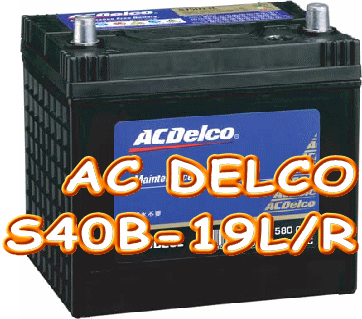 AC DELCO S40B-19L/R